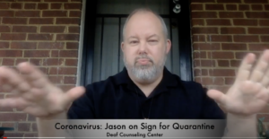 returning citizen on asl sign for quarantine